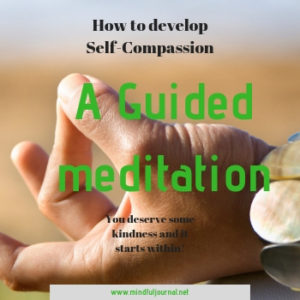 Tonglen for Self-Compassion, How to have Self-Compassion, How to be Gentle with myself